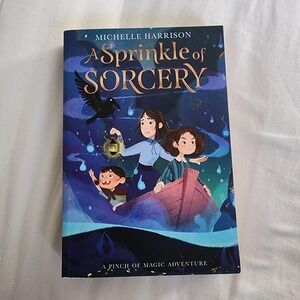 A Sprinkle of Sorcery by Michelle Harrison children's book